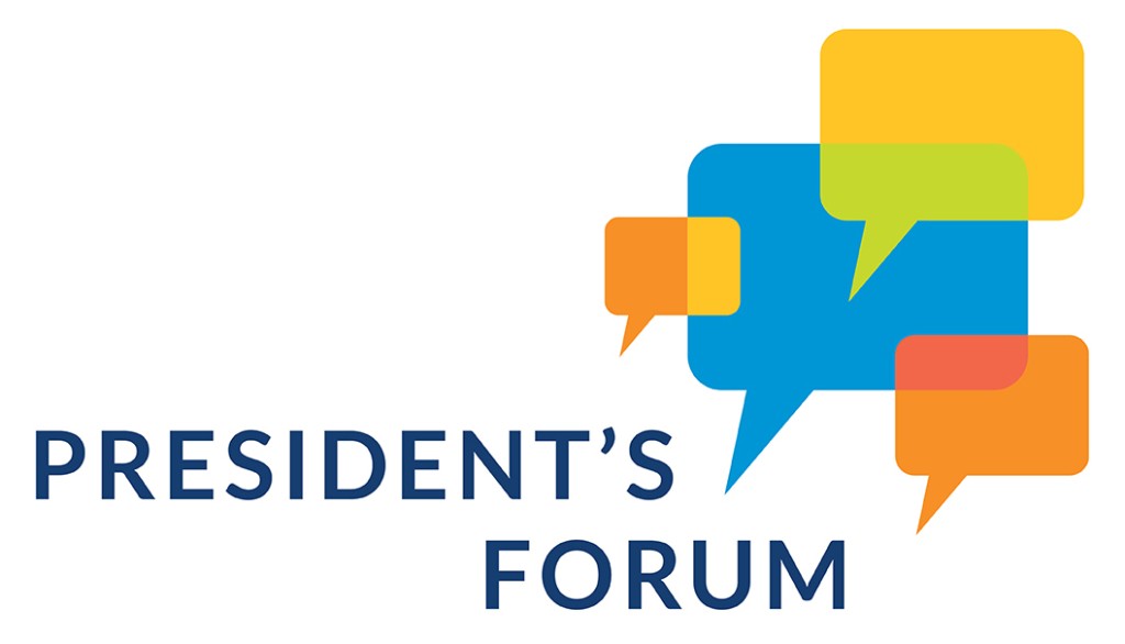 graphic for the president's forum even