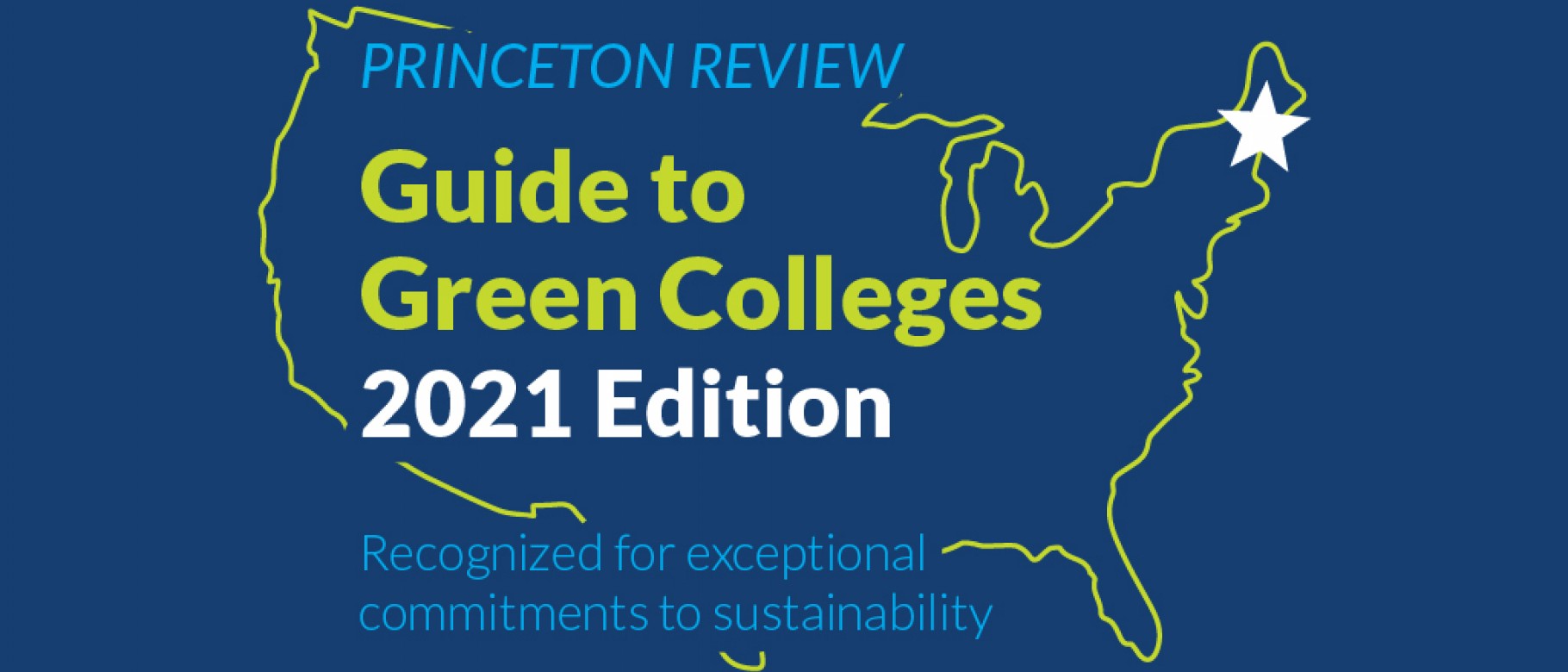 The Princeton Review has named UNE to its 2021 Guide to Green Colleges. It is the fourth time UNE has made the list.