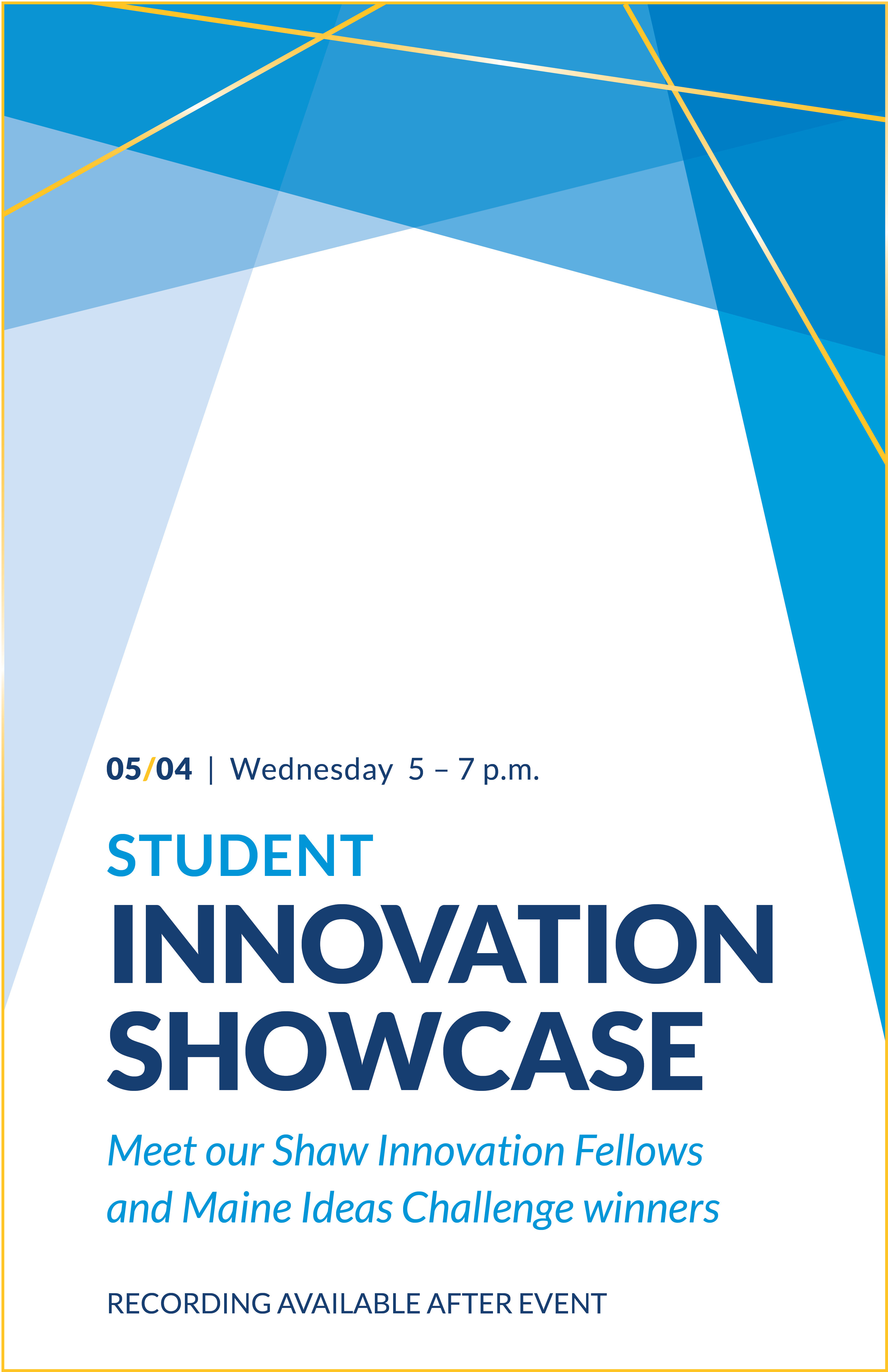 U N E Student Innovation Showcase