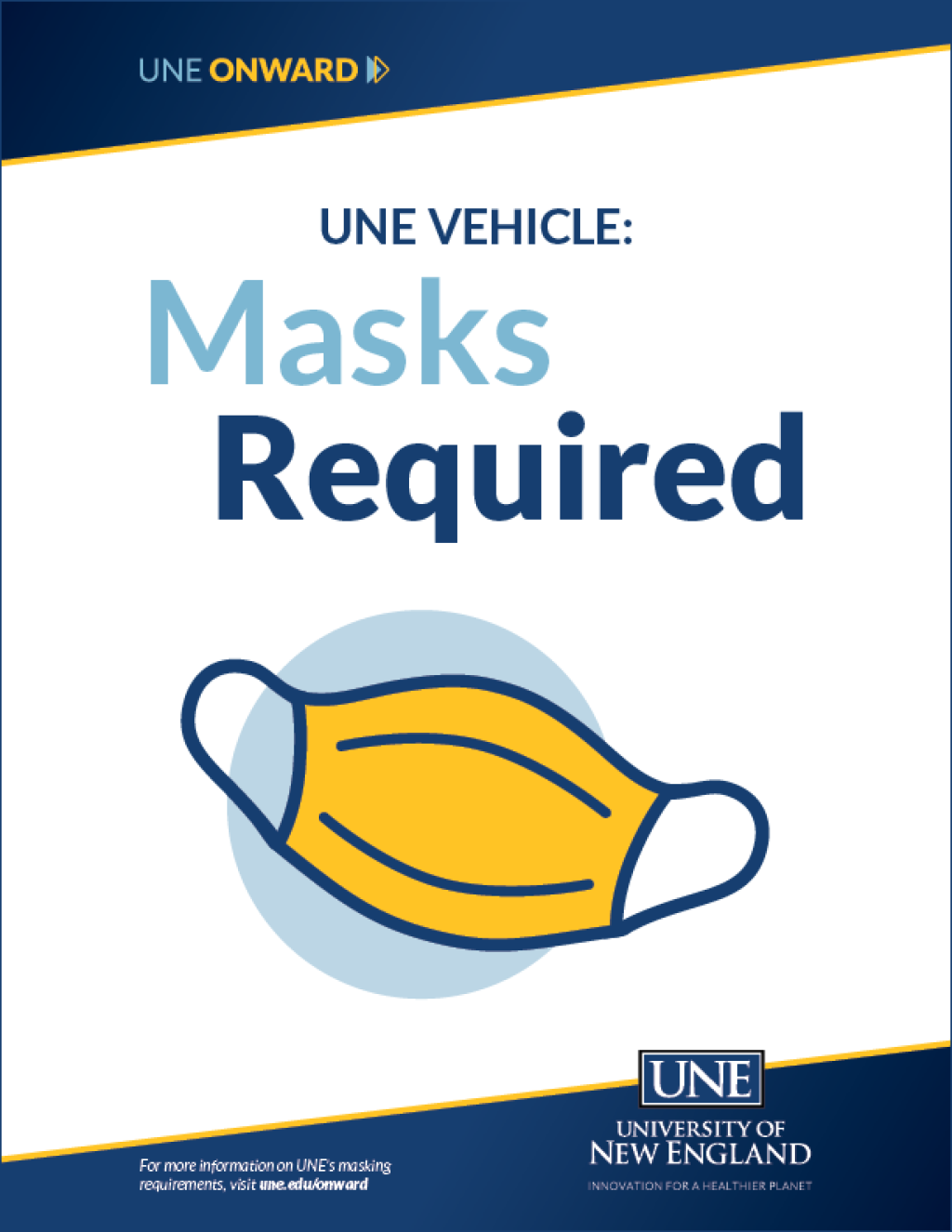 Masks required on U N E Vehicles poster