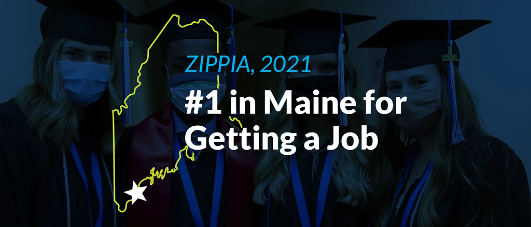 Graphic of Maine outline with blue overlay with words saying UNE is #1 in Maine for Getting a Job  