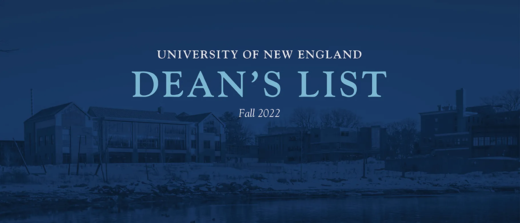 Dean's List graphic fall 2022 photo of campus