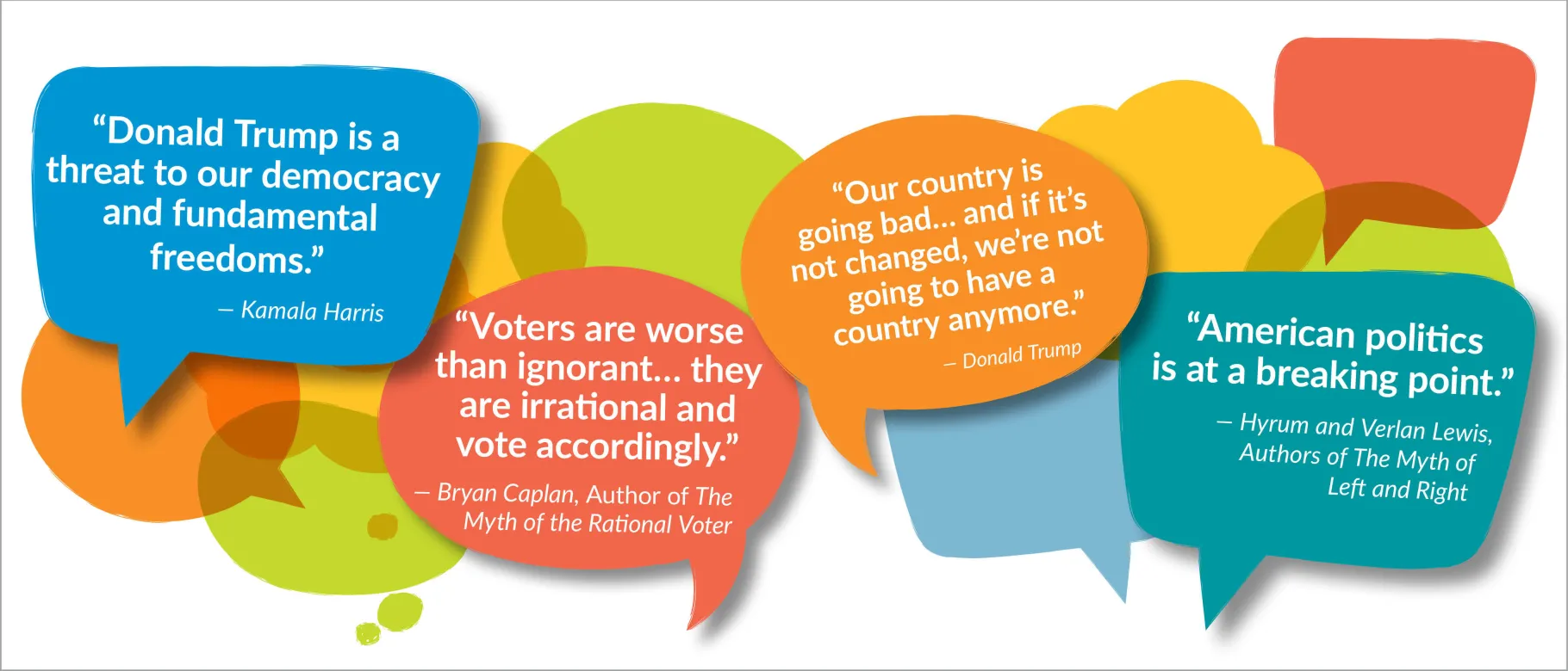 A graphic with thought bubbles featuring quotes from politicians and academics