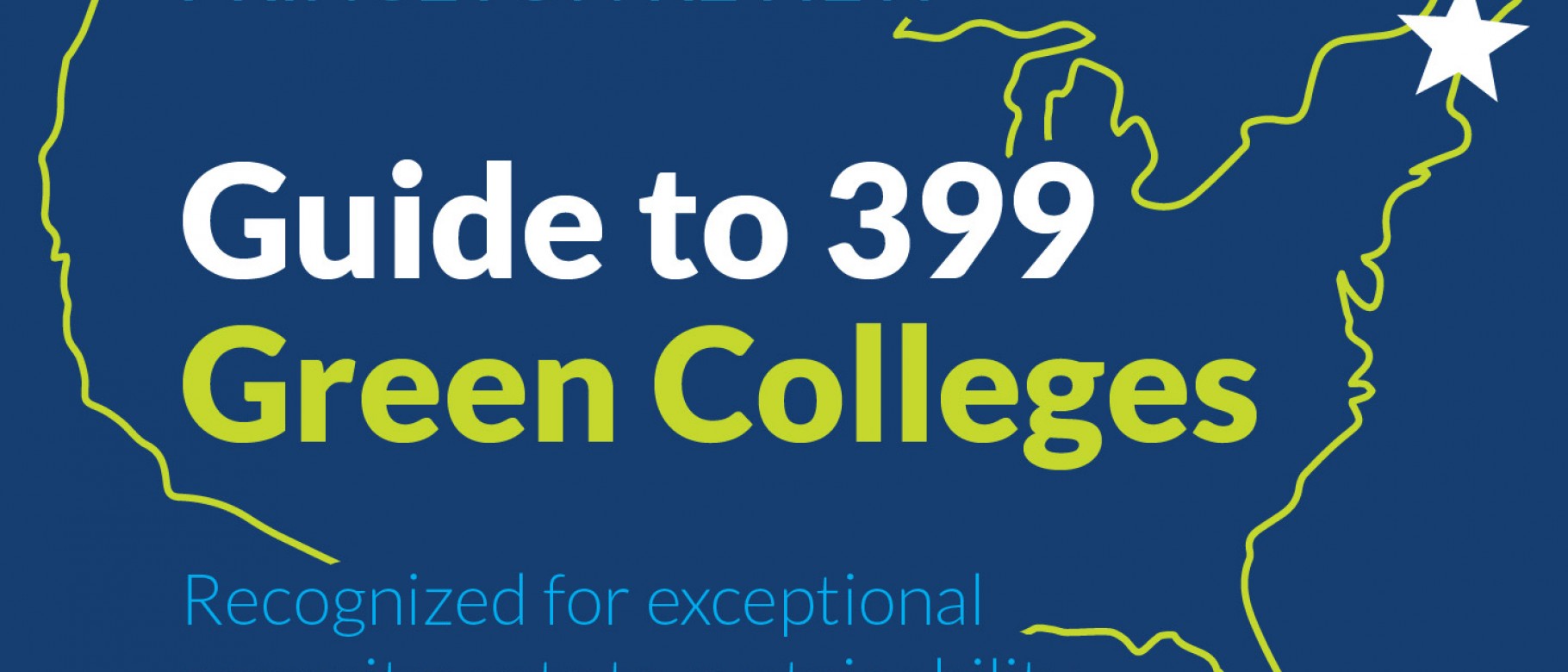 Princeton Review Guide to 399 Green Colleges