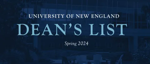 A blue graphic reads "University of New England Dean's List Spring 2024"