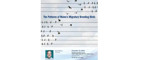 UNE Center for Global Humanities presents “The Patterns of Maine’s Migratory Breeding Birds”