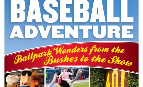 The Amazing Baseball Adventure by Josh Pahigian