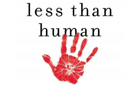 Image from Less Than Human book cover